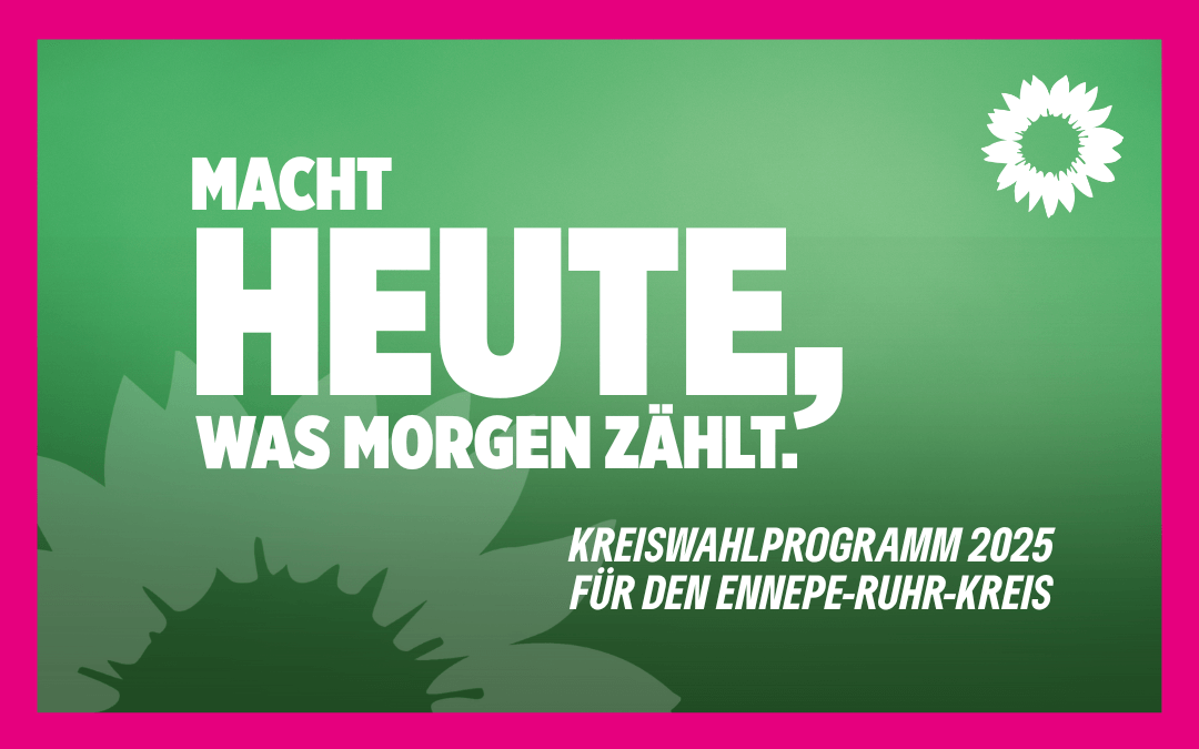 Kreiswahlprogramm 2025 für den Ennepe-Ruhr-Kreis